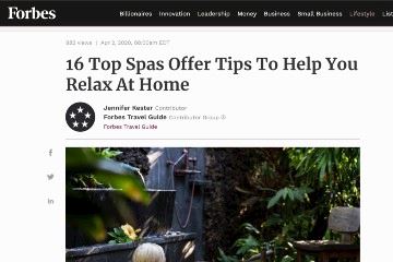 forbes 16 Top Spas Offer Tips To Help You Relax At Home