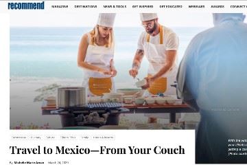 recommend Travel to Mexico From Your Couch