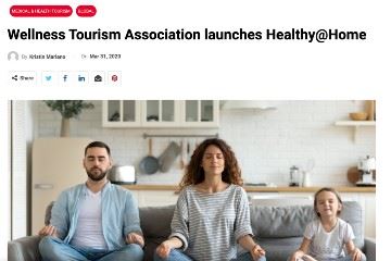 traveldailymedia Wellness Tourism Association launches Healthy